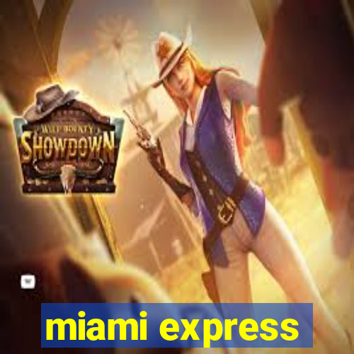 miami express